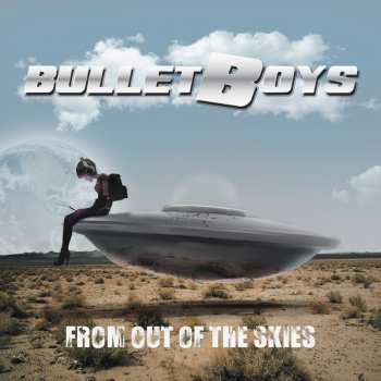 CD Bullet Boys: From Out Of The Skies