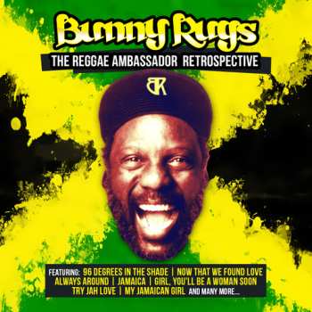 Album Bunny Rugs: Reggae Ambassador Retrospective