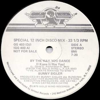 LP Bunny Sigler: By The Way You Dance (I Knew It Was You)