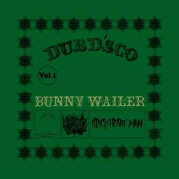 LP Bunny Wailer: Dubd’sco Vol. 1 LTD