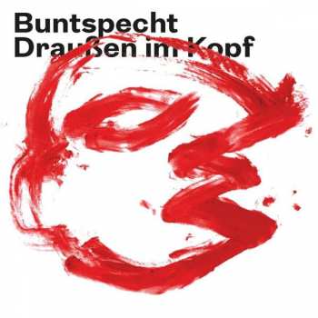 CD Buntspecht: Draußen Im Kopf