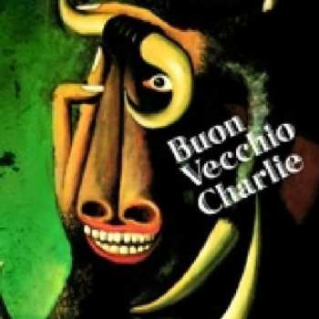 Album Buon Vecchio Charlie: Buon Vecchio Charlie
