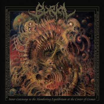 Album Burial: Inner Gateways To The Slumbering Equilibrium At The Center Of Cosmos
