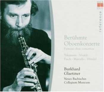 CD Burkhard Glaetzner: Berühmte Oboenkonzerte