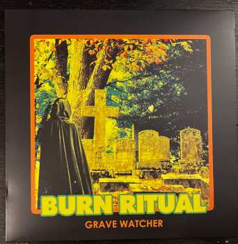 LP Burn Ritual: Grave Watcher CLR