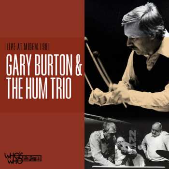 Album Burton,gary / Hum Trio: Live At Midem 1981