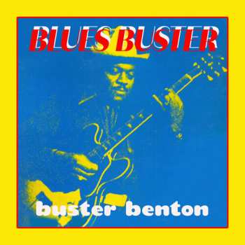 CD Buster Benton: Bluesbuster