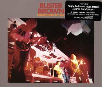 CD Buster Brown: Something To Say