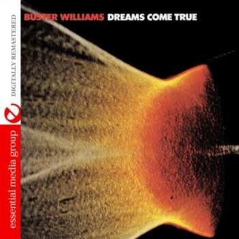 CD Buster Williams: Dreams Come True