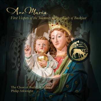 Album Byrd / Anerio / Choir Of Buckfast Abbey: Ave Maria