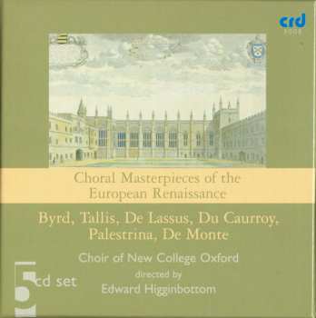 Album The New College Oxford Choir: Choral Masterpieces Of The European Renaissance