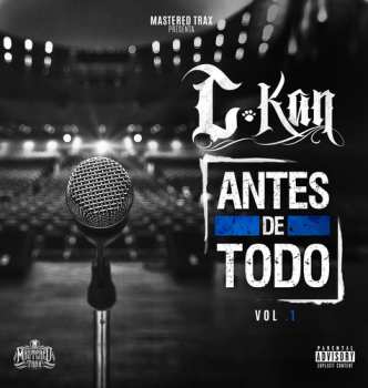 Album C-Kan: Antes De Todo Vol. 1