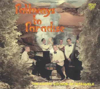 Pathways To Paradise