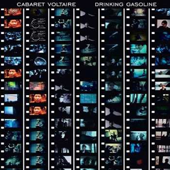 CD/DVD Cabaret Voltaire: Drinking Gasoline / Gasoline In Your Eye