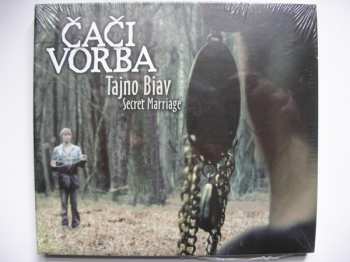 CD Čači Vorba: Tajno Biav - Secret Marriage DIGI