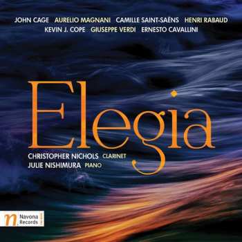 Album Cage / Nichols / Nishimura: Elegia