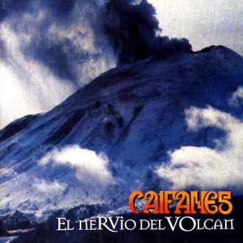 Album Caifanes: El Nervio Del Volcan