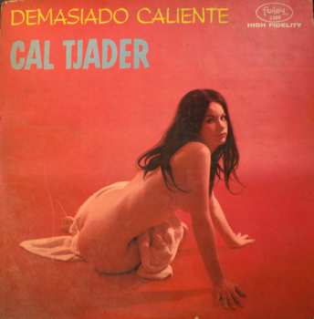 Album Cal Tjader: Demasiado Caliente