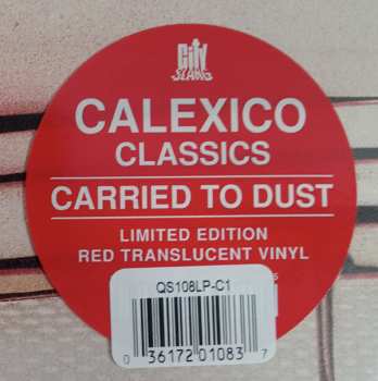 LP Calexico: Carried To Dust CLR