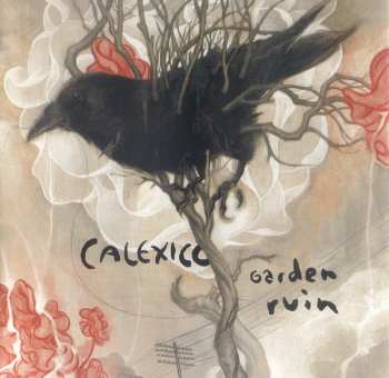 CD Calexico: Garden Ruin DIGI