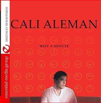 CD Cali Aleman: Wait A Minute