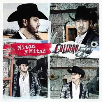Album Calibre 50: Mitad y Mitad