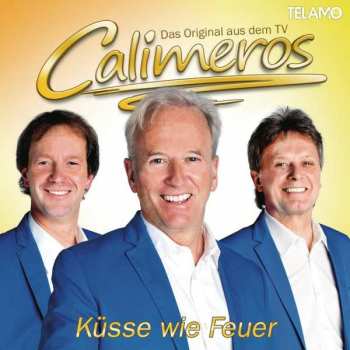 CD Calimeros: Küsse Wie Feuer