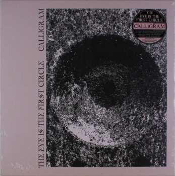 LP Calligram: The Eye Is The First Circle CLR