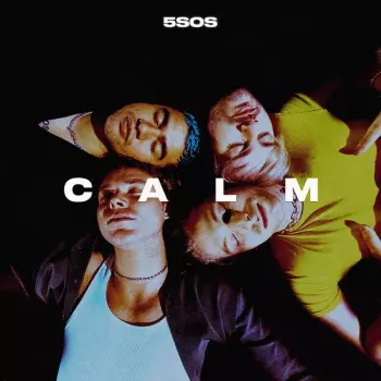 5 Seconds Of Summer: Calm