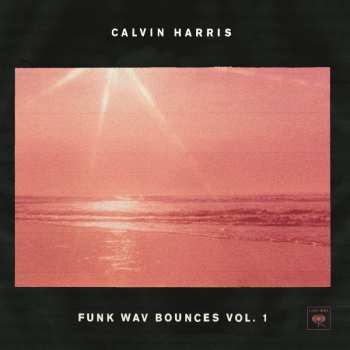 2LP Calvin Harris: Funk Wav Bounces Vol. 1