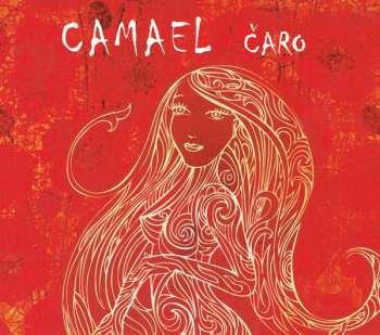 CD Camael: Čaro