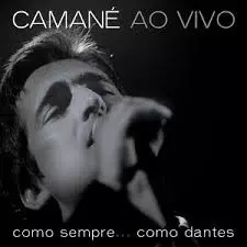 Ao Vivo - Como Sempre, Como Dantes