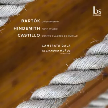 Bartok Hindemith & Castillo: Str Works