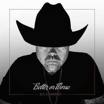 LP Cameron,kc: Better Or Worse