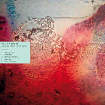 Album Camila Fuchs: Singing From Fixed Rung