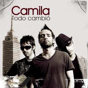 Album Camila: Todo Cambió