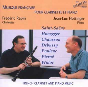 CD Camille Saint-Saëns: Frederic Rapin - Musik Für Klarinette & Klavier