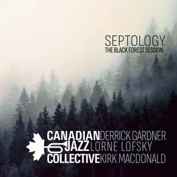 Septology -The Black Forest Session 