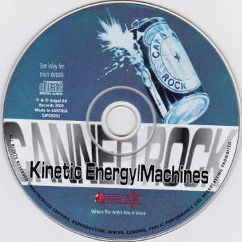 CD Canned Rock: Kinetic Energy / Machines