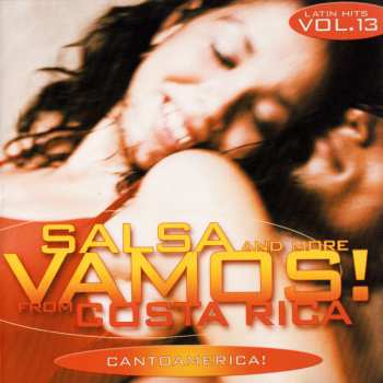 Album Cantoamérica: Vamos! Salsa And More From Costa Rica
