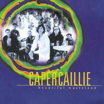 CD Capercaillie: Beautiful Wasteland