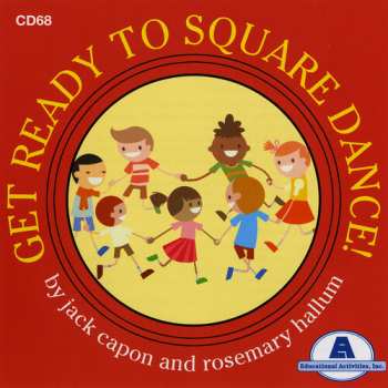 Album Capon,jack / Hallum,rosemary: Get Ready To Square Dance