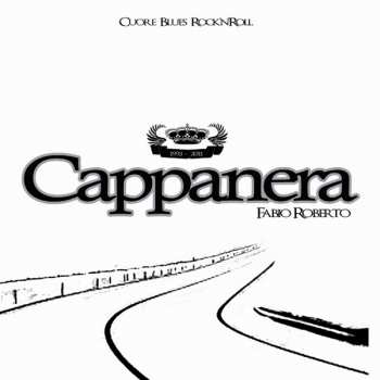 CD Cappanera: Cuore Blues Rock'N'Roll