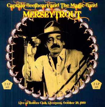 2LP Captain Beefheart: Merseytrout - Live In Liverpool 1980