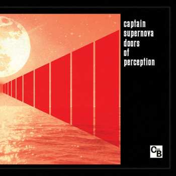 CD Captain Supernova: Doors Of Perception LTD