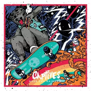 Captives: Over The Rainbow