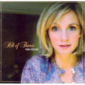 CD Cara Dillon: Hill Of Thieves
