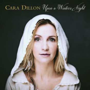 CD Cara Dillon: Upon A Winter's Night