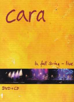 2DVD Cara: In Full Swing - Live