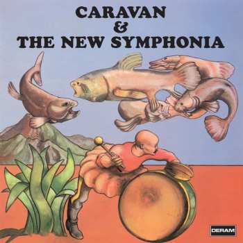 Album Caravan: Caravan & The New Symphonia
